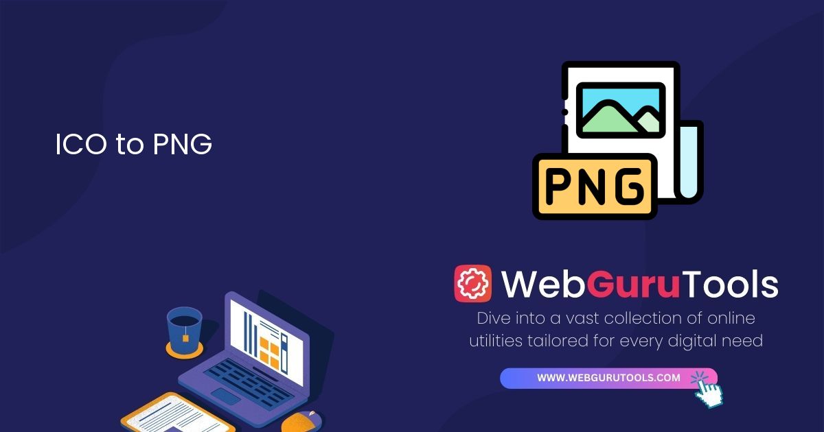 ICO to PNG | Convert ICO to PNG Online