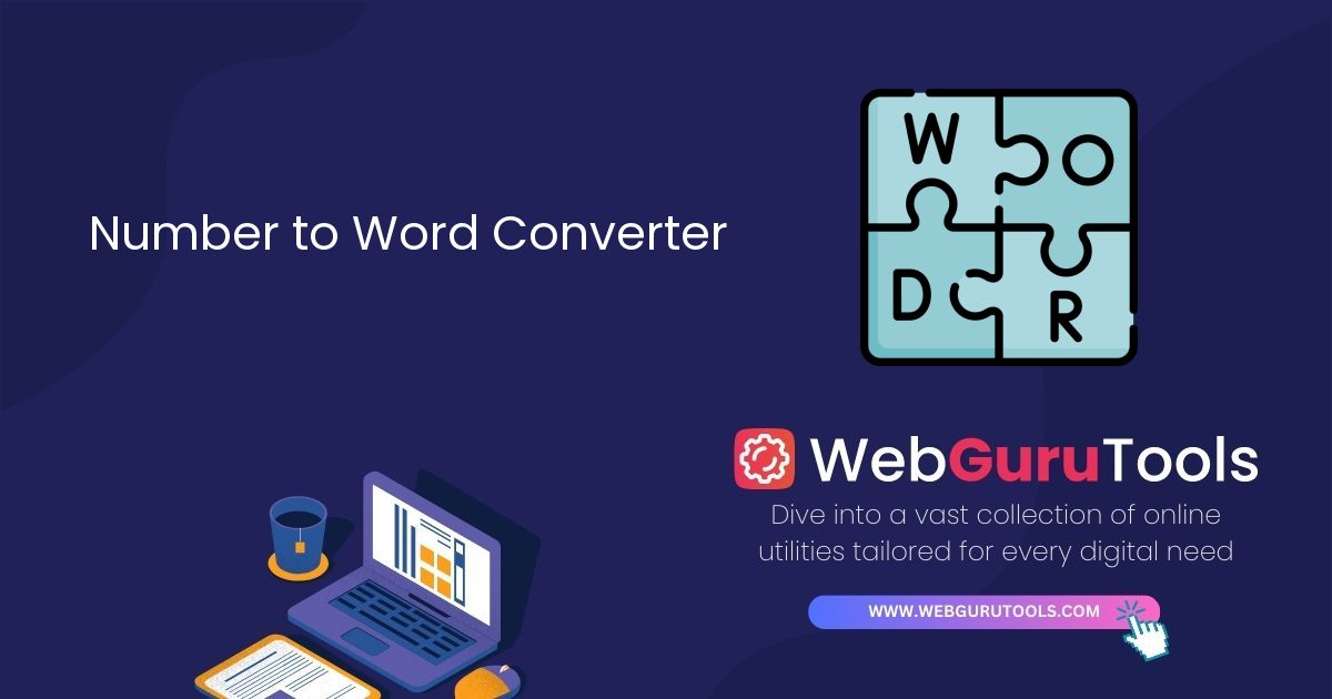 Number to Word Converter | Convert Numbers into Words