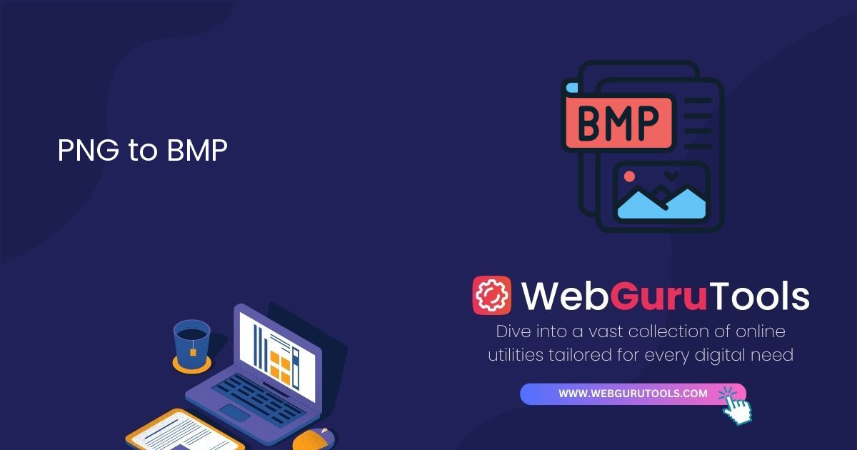Web Portal Bitmap PNG to BMP | Convert PNG to BMP Online