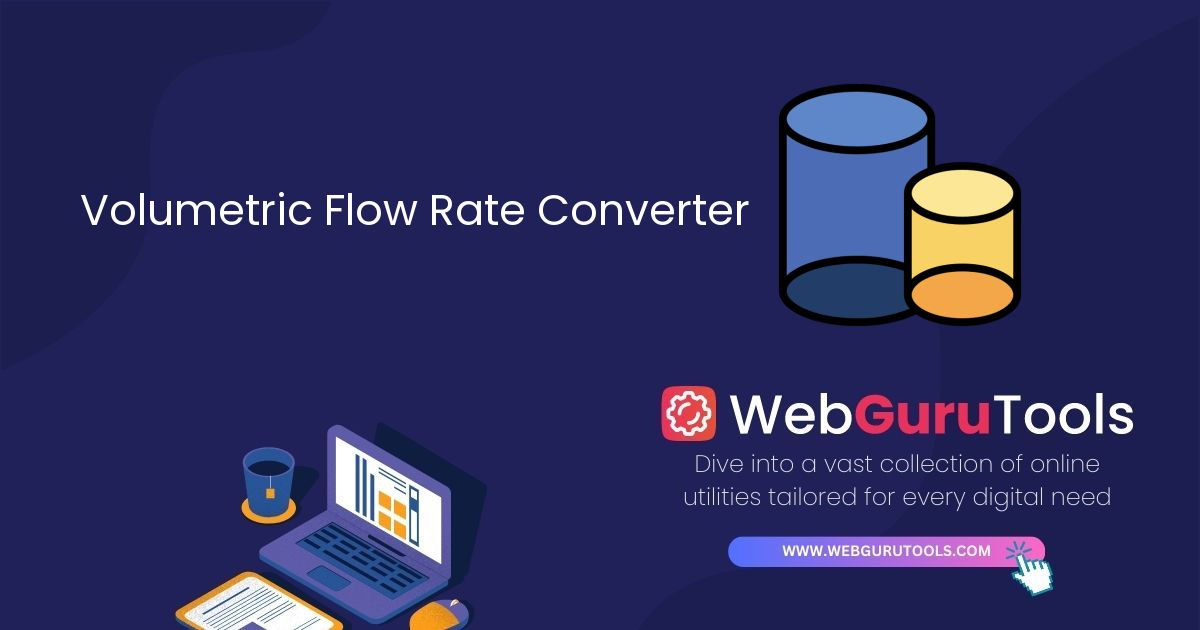 Volumetric Flow Rate Converter | Volume Flow Rate Conversion